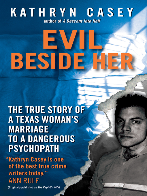 Title details for Evil Beside Her by Kathryn Casey - Wait list